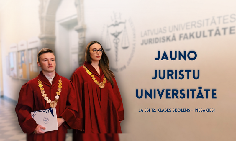 Piesakies Jauno juristu universitātei!