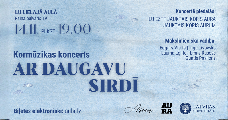 Kora "Aura" patriotiskais koncerts “Ar Daugavu sirdī” 14. novembrī